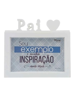 PORTA RETRATO DIA DOS PAIS 10X15CM UN. 